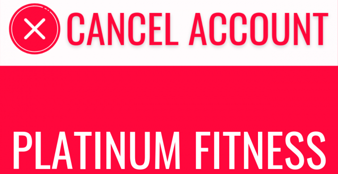 How to Cancel Platinum Fitness
