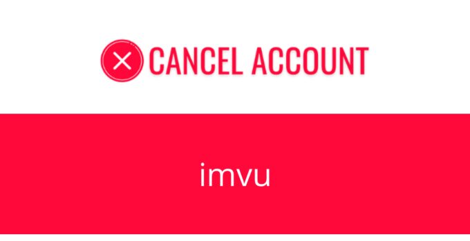 How to Cancel imvu