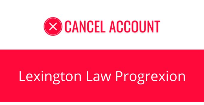 How to Cancel Lexington Law Progrexion