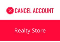 How to Cancel Realty Store