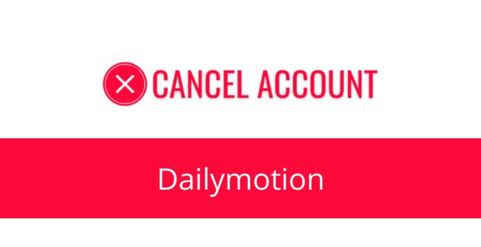 How to Cancel Dailymotion